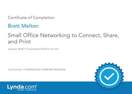 Brett Melton Certificate Small Office Networking to Connect Share and Print
