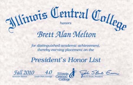 Brett Melton Presidents Honor List 4.0 Fall 2010