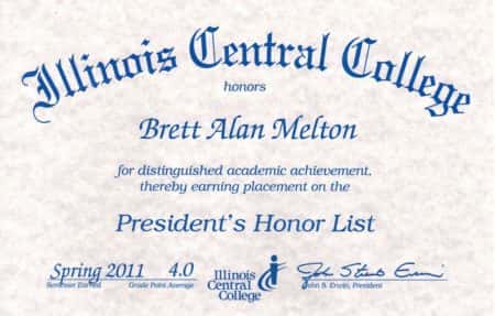 Brett Melton Presidents Honor List 4.0 Spring 2011